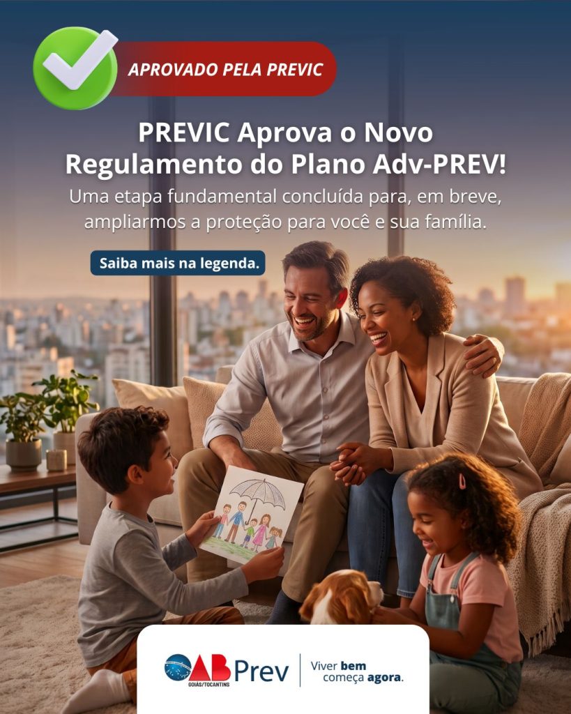 APROVAÇÃO DA PREVIC AO NOVO REGULAMENTO DO PLANO ADV-PREV!