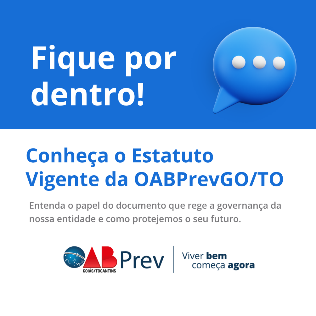 Conheça o Estatuto Vigente da OABPrevGO/TO